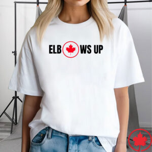 CANADA Elbows Up - Strong Maple Leaf Canadian Pride T-Shirt