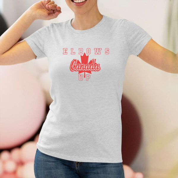 Canada Elbows Up, Canadian Pride Shirt - Stand Strong Shirt