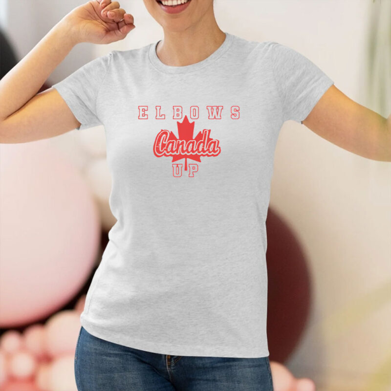 Canada Elbows Up, Canadian Pride Shirt - Stand Strong Shirt