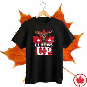 Elbows Up 2025 CANADA - Moose Hockey New T-Shirts