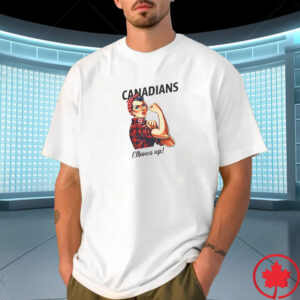 Elbows Up 2025 CANADA - Rosie the Riveter Canada Est 1867 T-Shirt