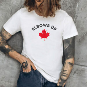 Elbows Up Canada 2025 T-Shirt, Elbows Up Canada True North Strong and Free Proud Canadian T-Shirt