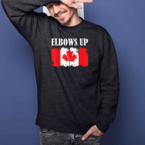 Elbows Up Canada True North Strong and Free Proud Canadian, Elbows Up Canada 2025 Shirt