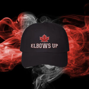 Elbows Up Embroidered Hats, Elbows Up Hockey Quote Canada Proud Patriotic Hat